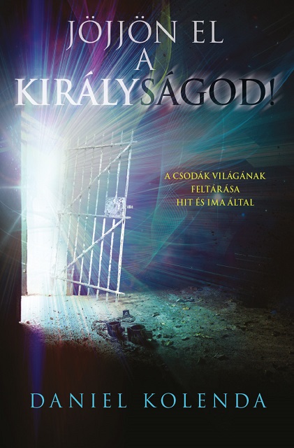 Jöjjön el a királyságod!