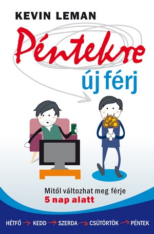 Péntekre új férj