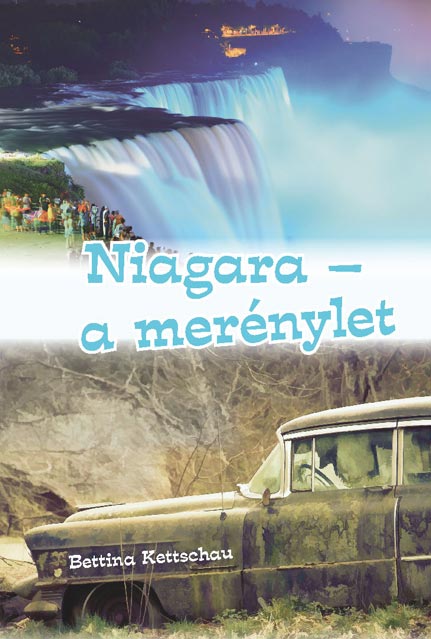 Niagara - a merénylet