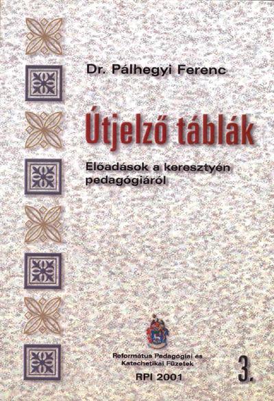 Útjelző táblák