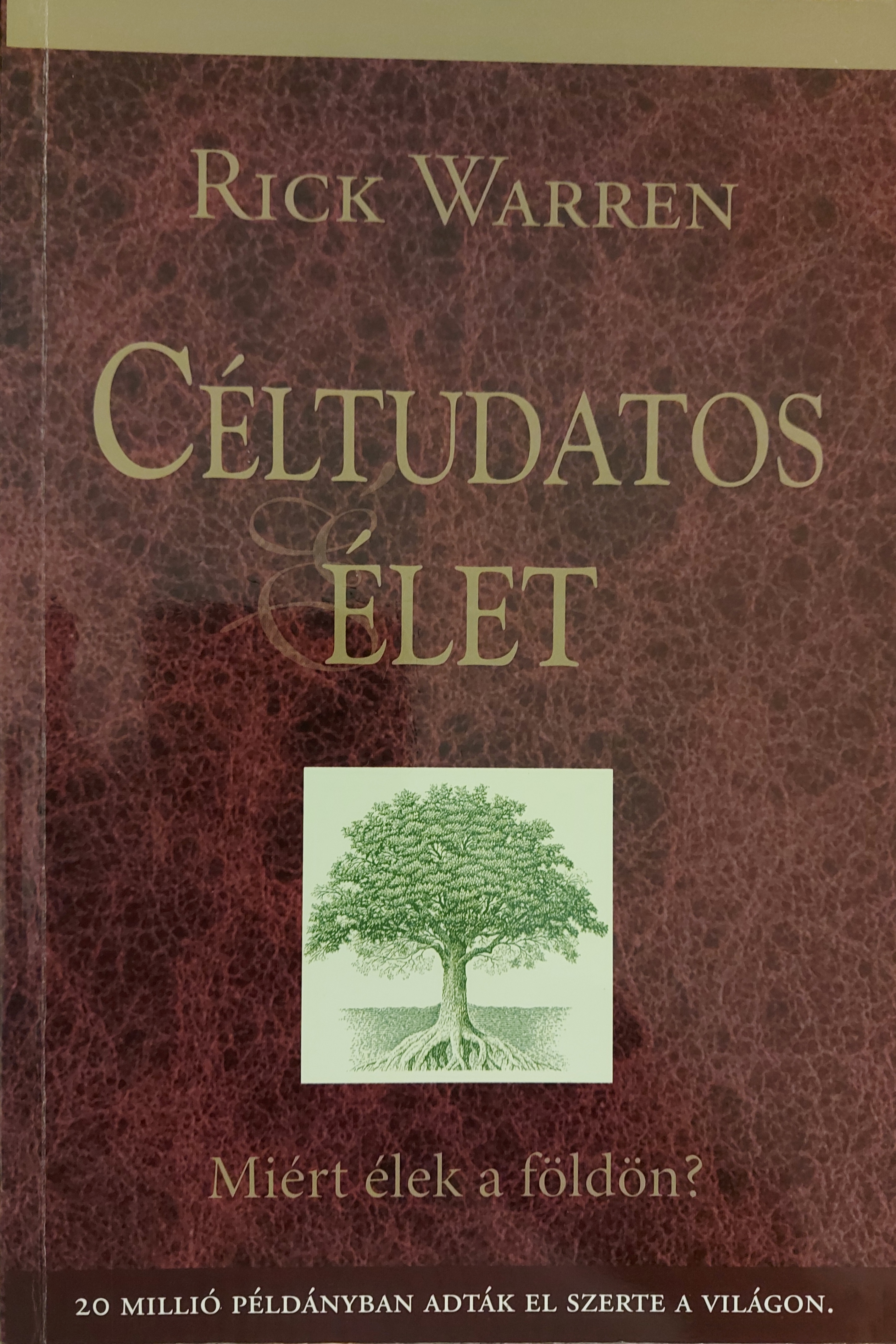 Céltudatos élet