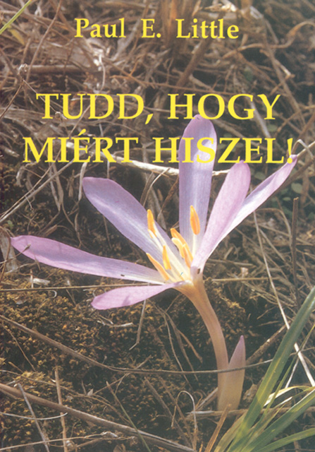 Tudd, hogy miért hiszel!