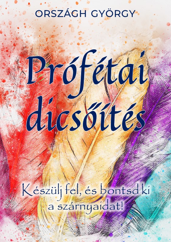 Prófétai dicsőítés