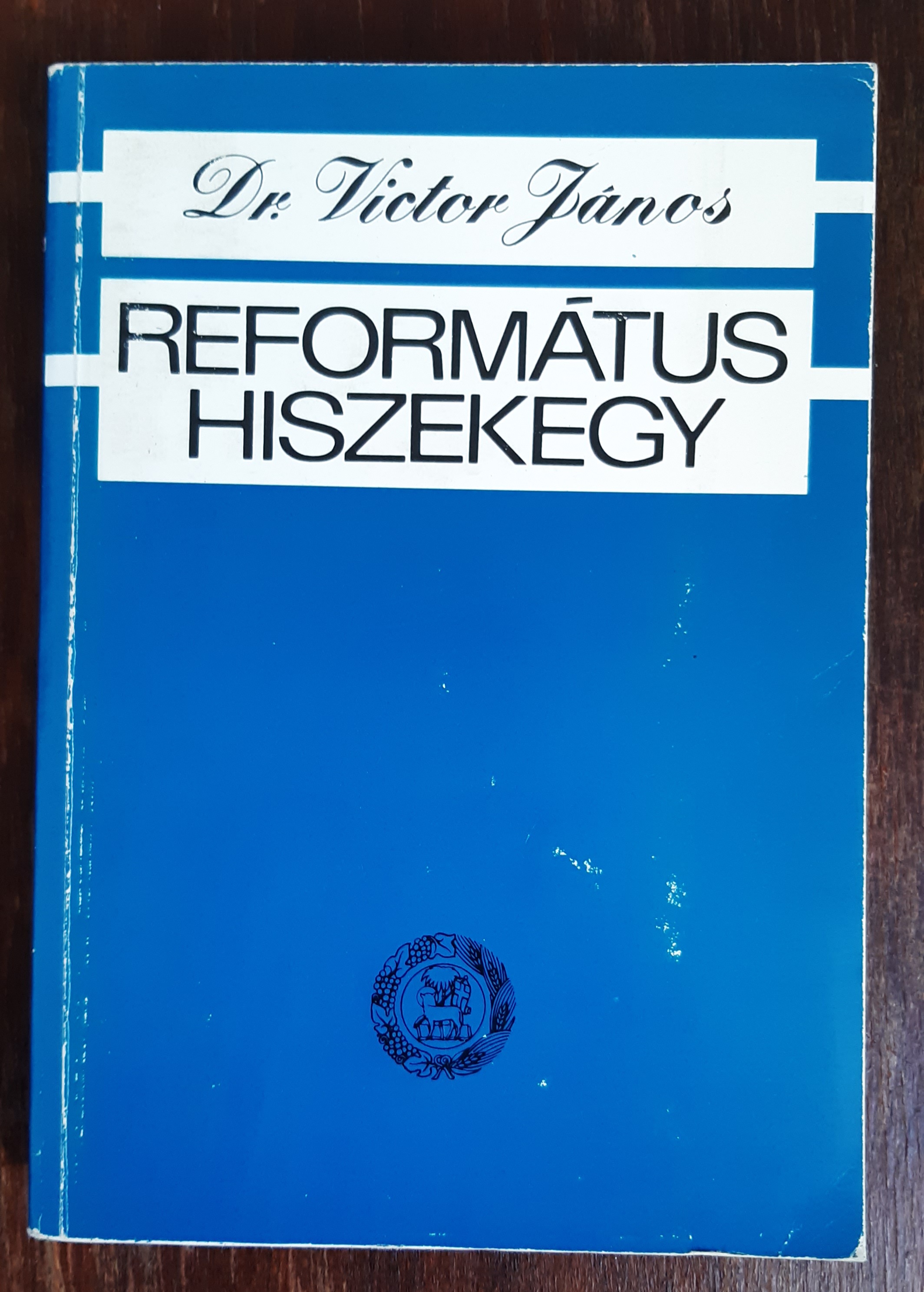 Református hiszekegy