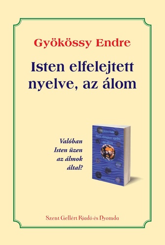 Isten elfelejtett nyelve, az álom
