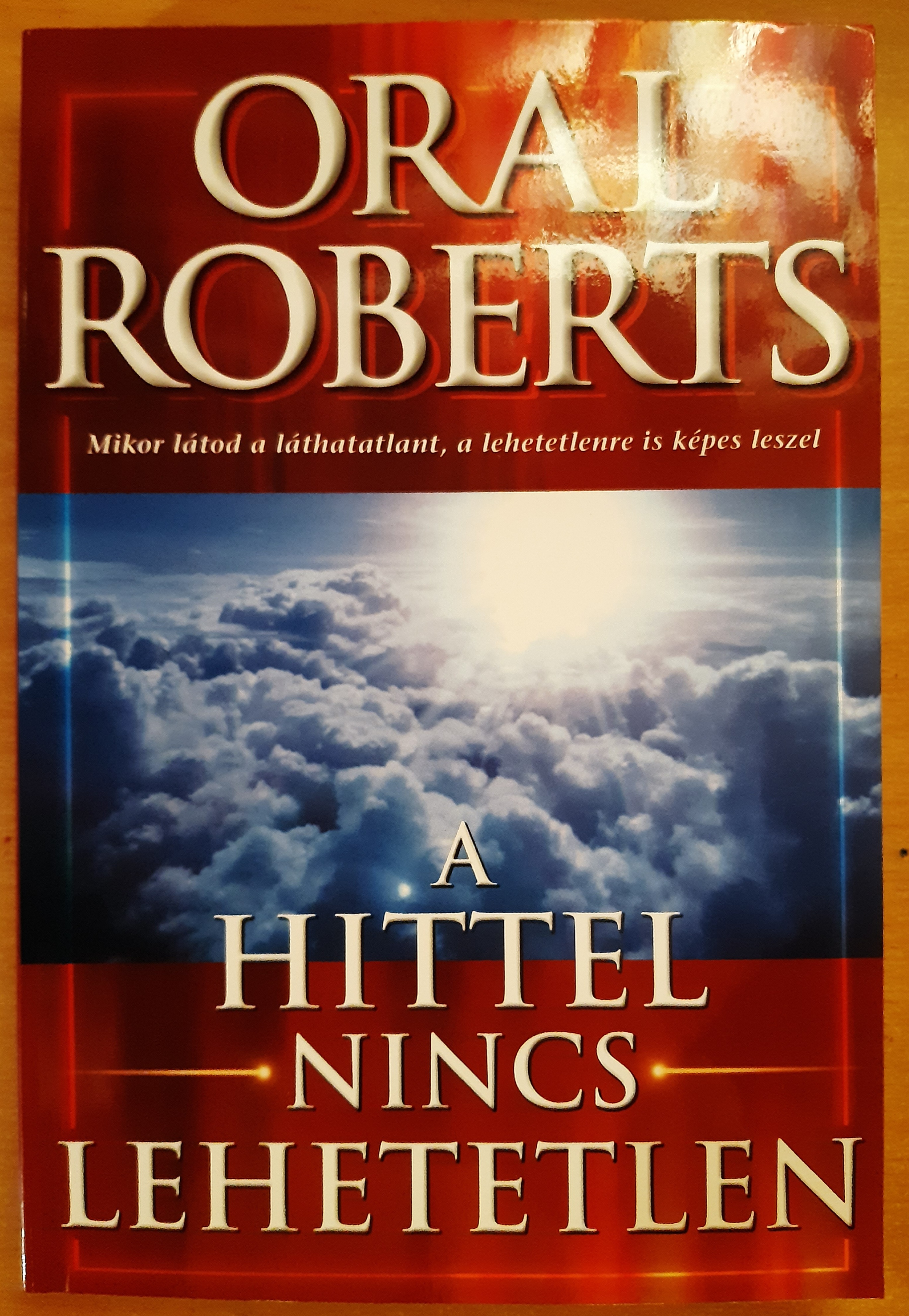 A hittel nincs lehetetlen