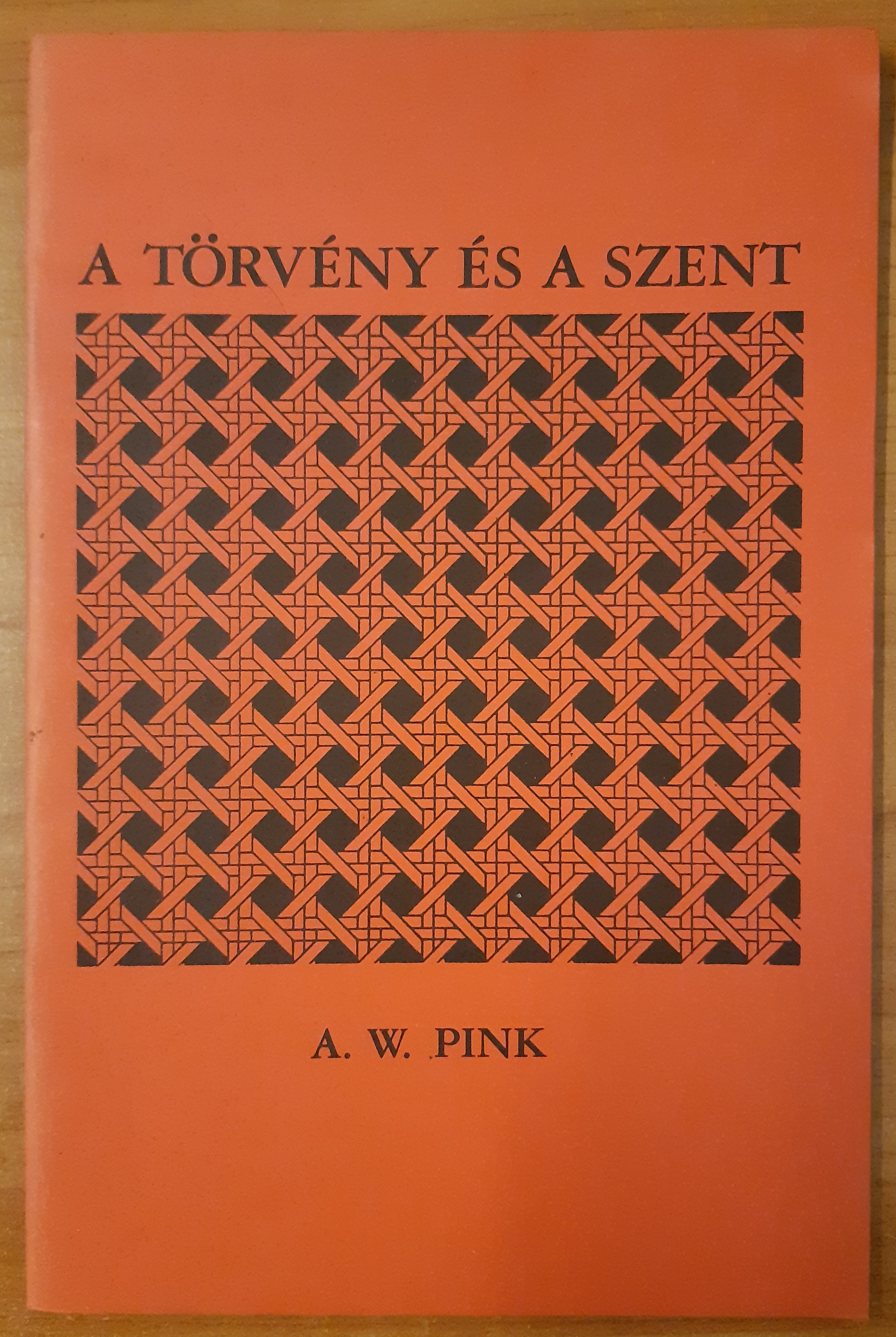 A törvény és a szent