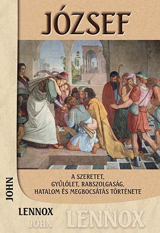 József - A szeretet, gyűlölet, rabszolgaság, hatalom és megbocsátás története