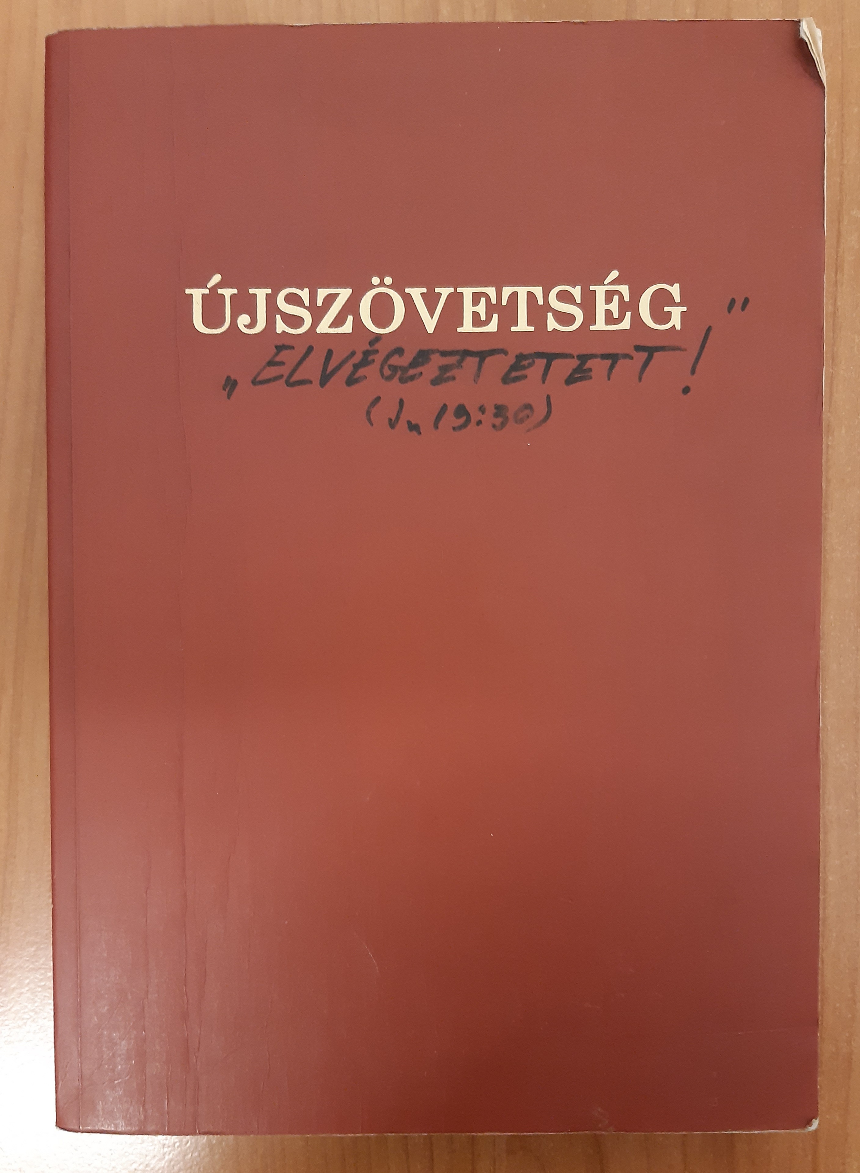 Újszövetség Csia Lajos fordításában