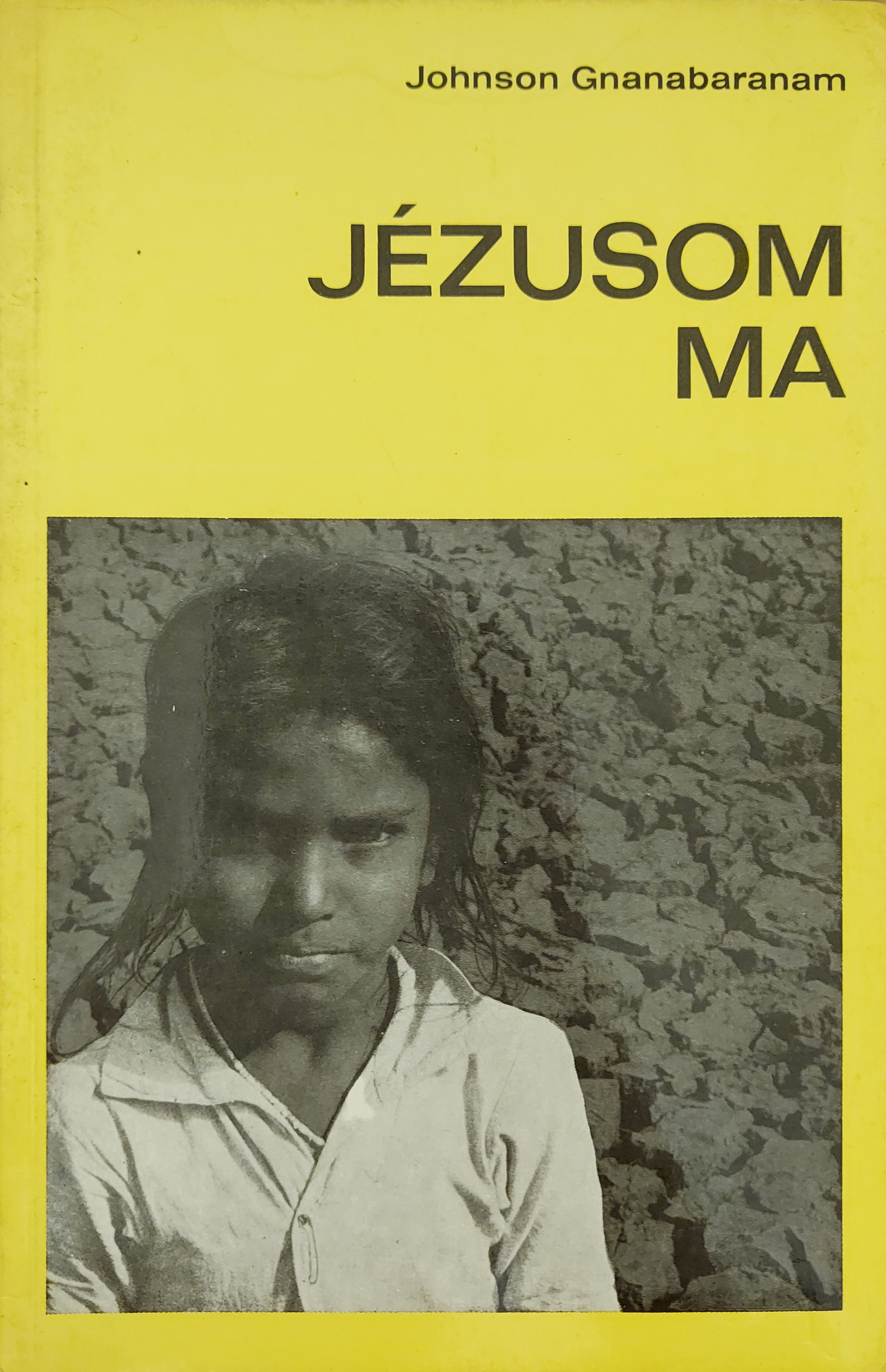 Jézusom ma