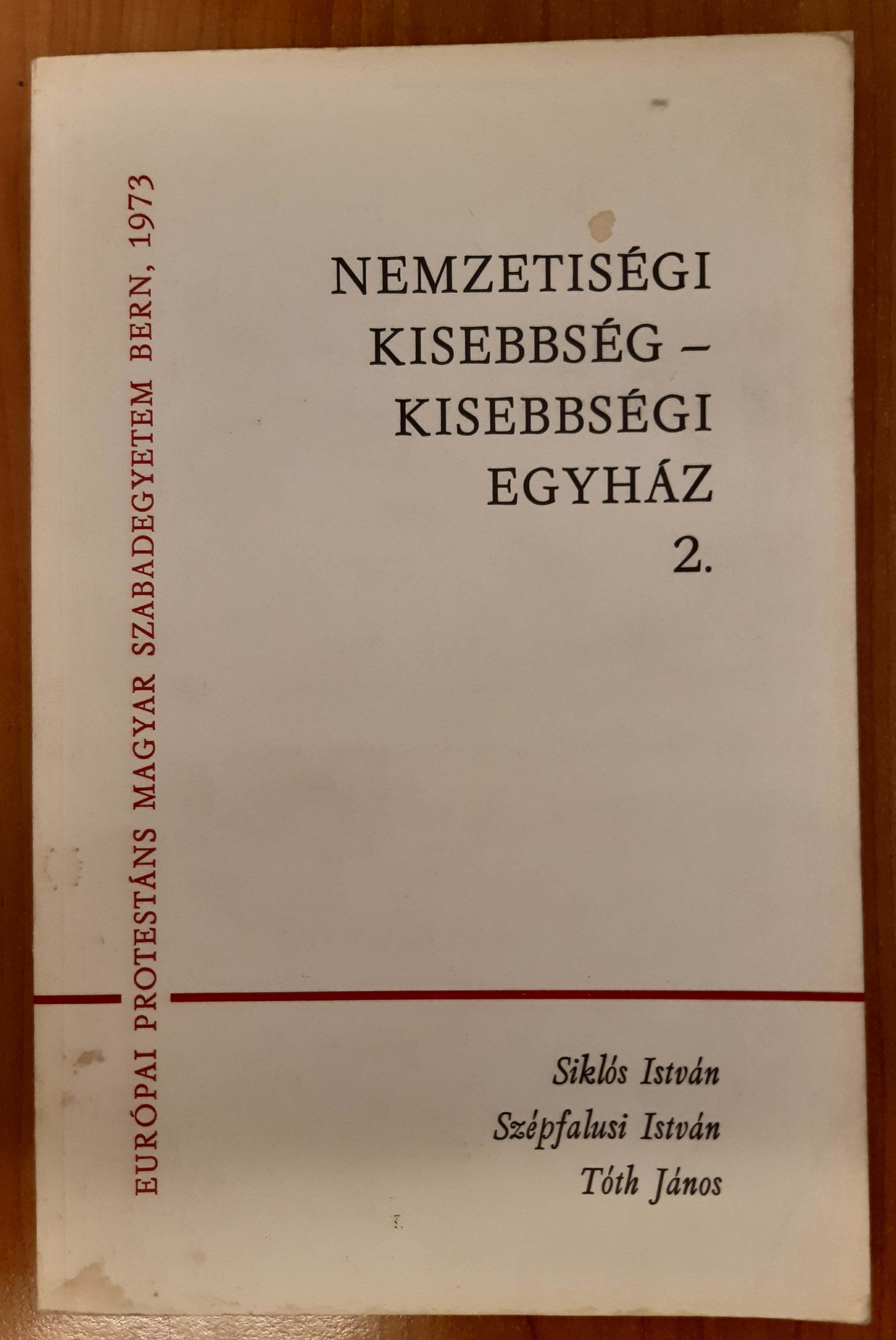 Nemzetiségi kisebbség - Kisebbségi egyház 2.