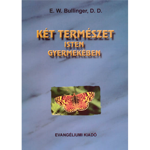 Két természet Isten gyermekében