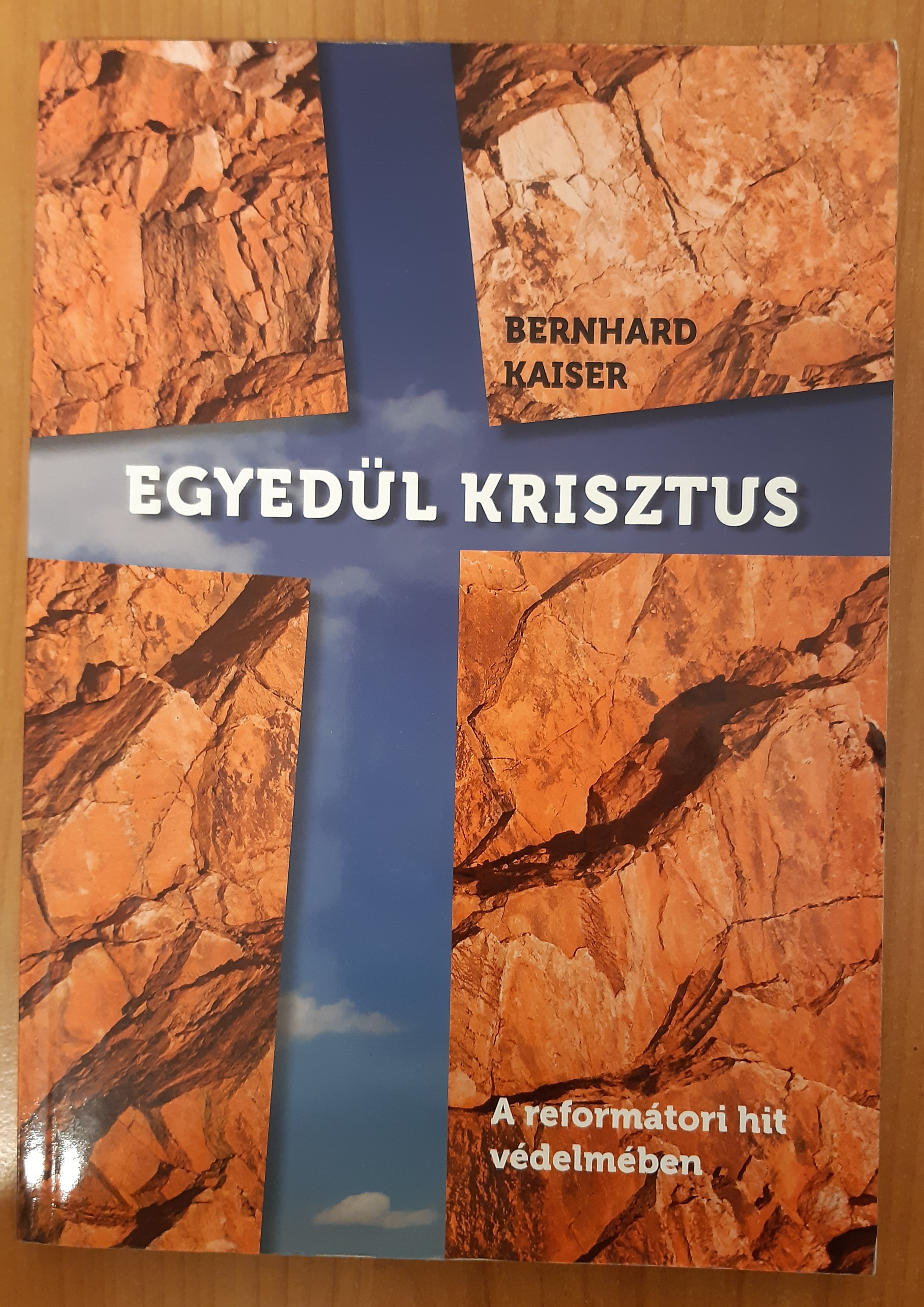 Egyedül Krisztus