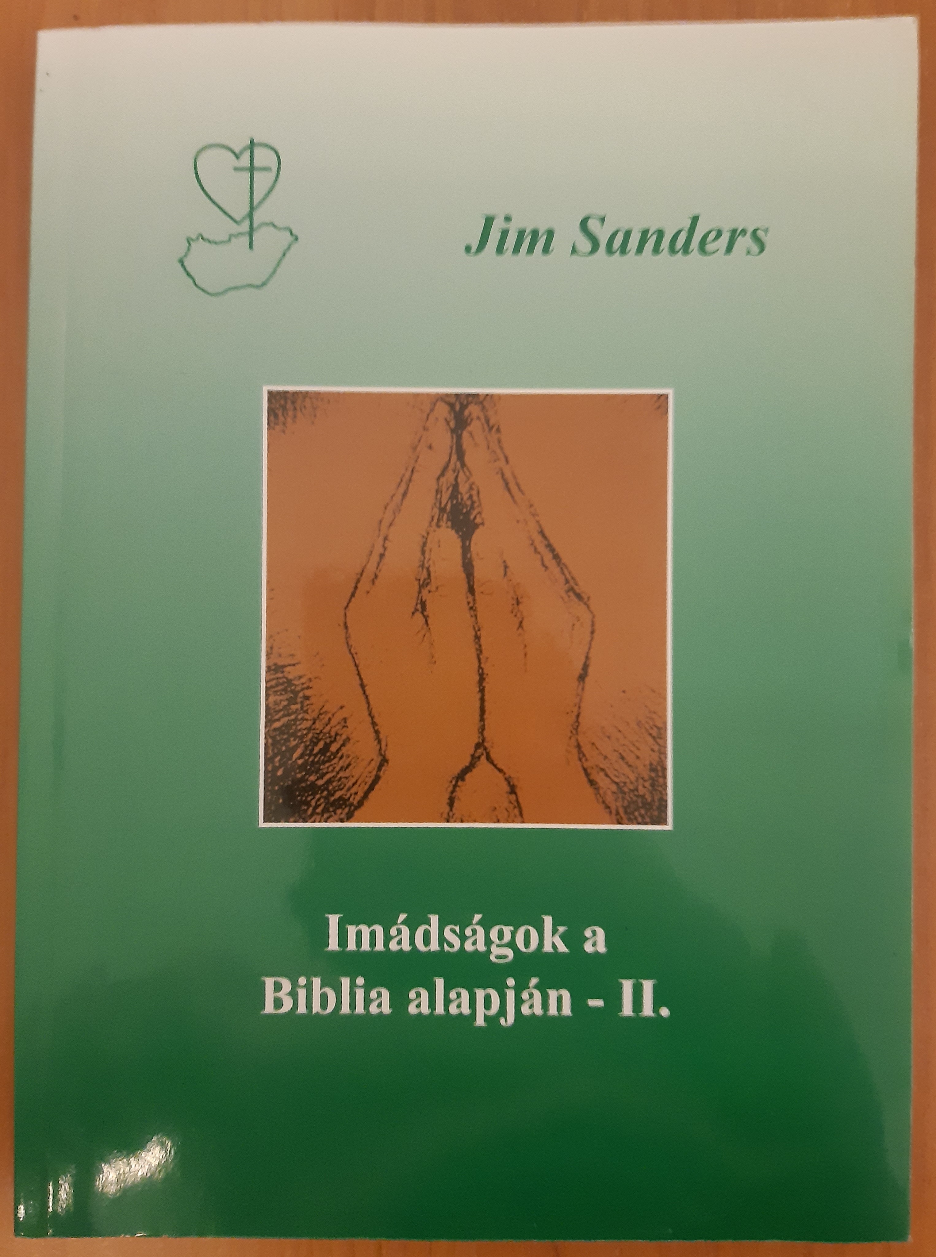 Imádságok a Biblia alapján - II.