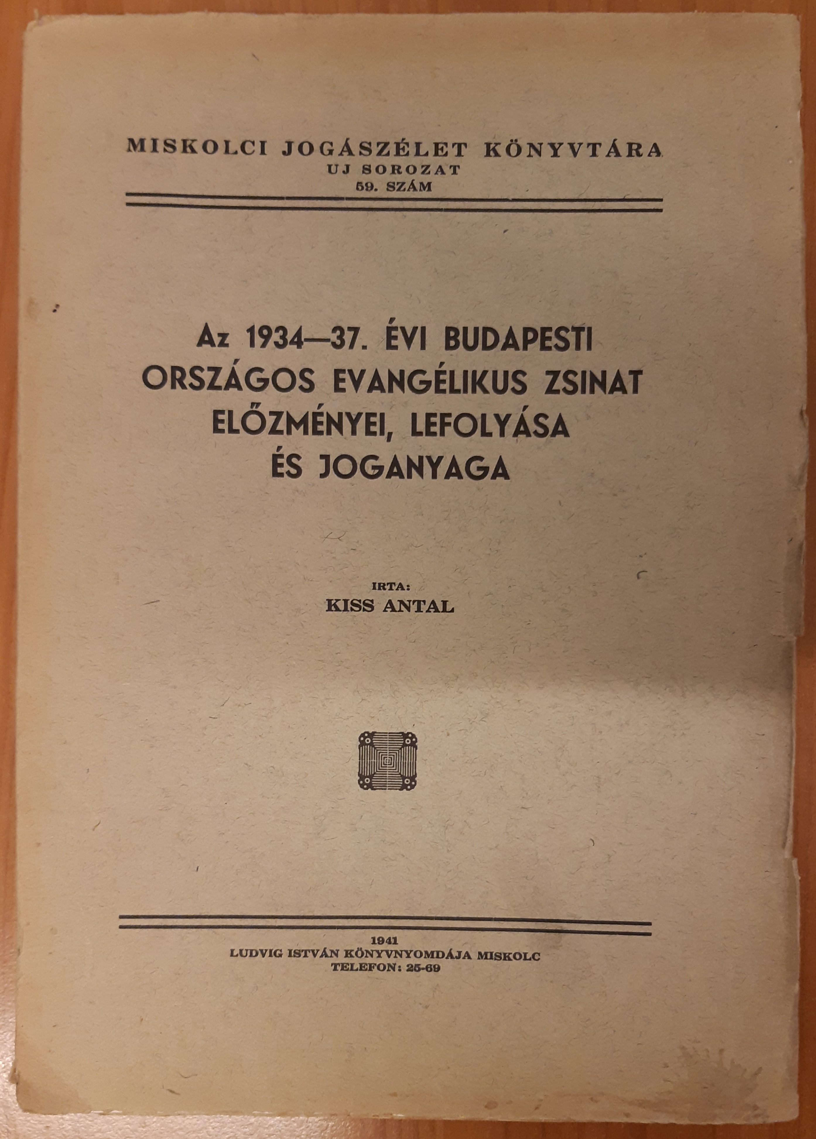 Az 1934-37. évi budapesti országos evangélikus zsinat előzményei, lefolyása és joganyaga