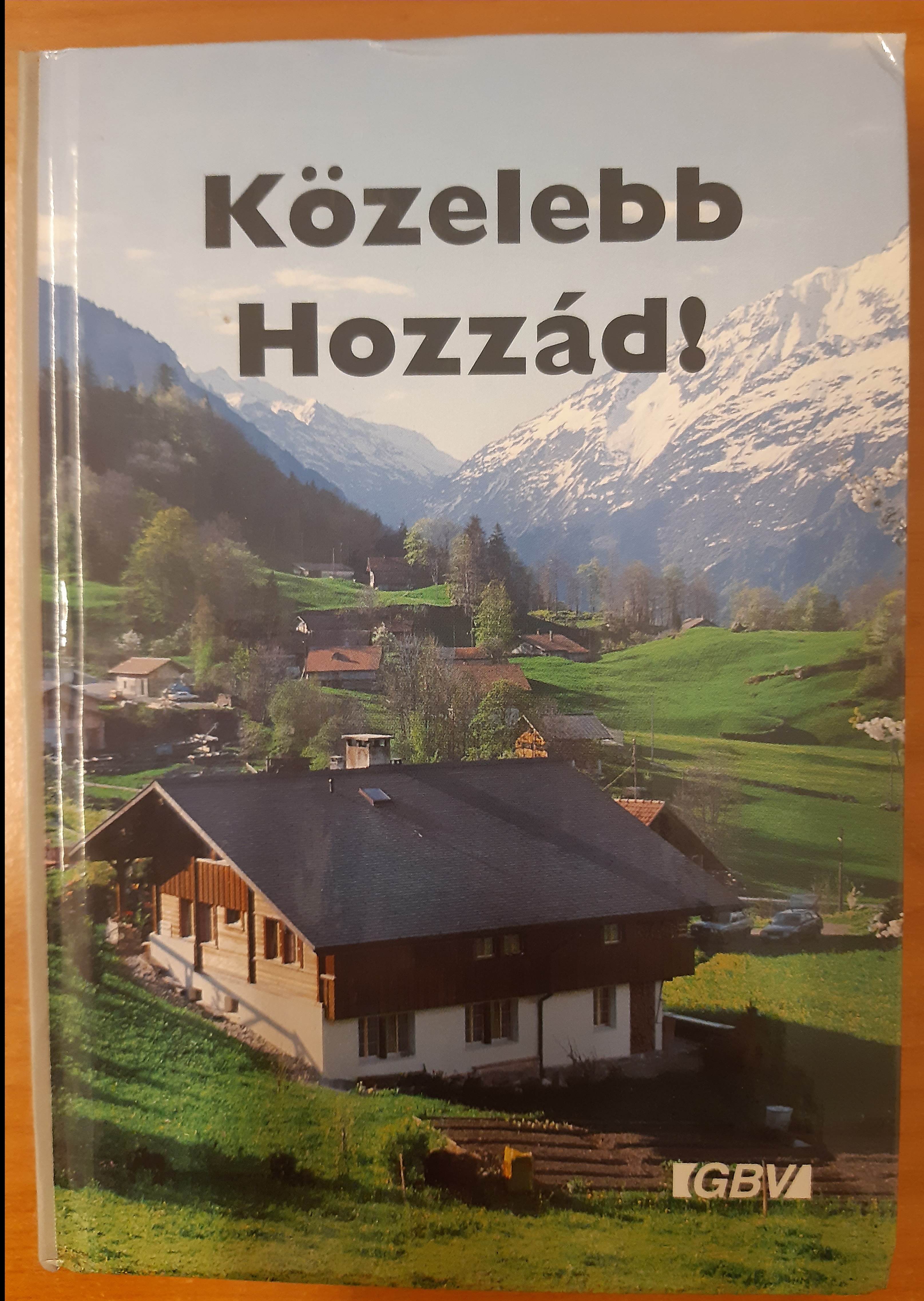 Közelebb Hozzád!