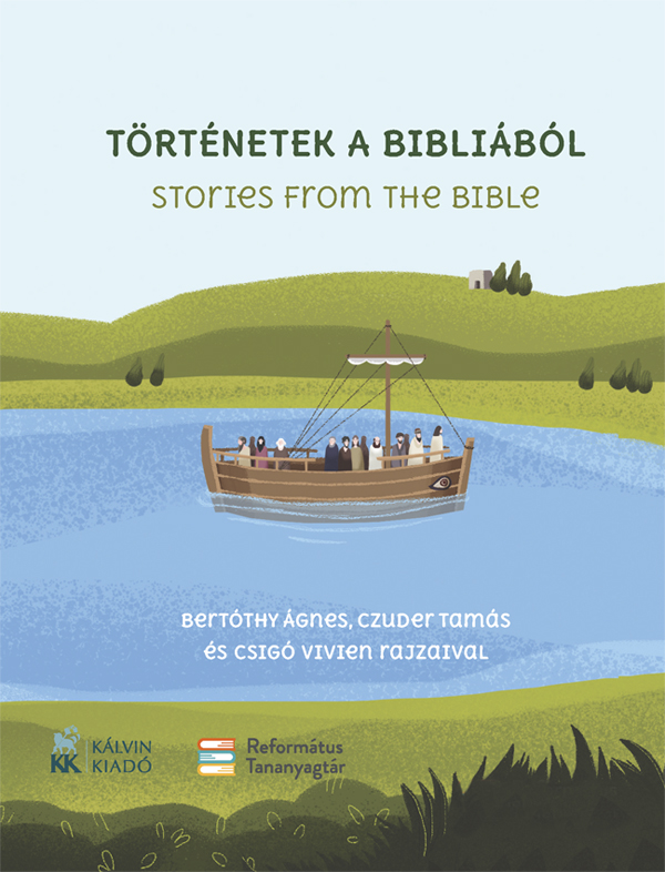 Történetek a Bibliából. Stories from the Bible