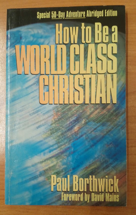 How to Be a World-Class Christian