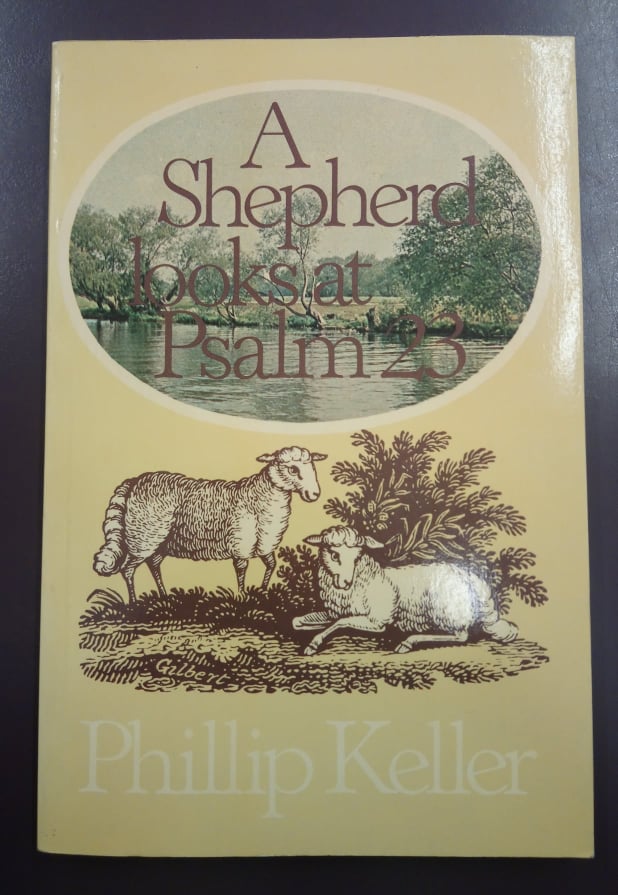 A shepherd looks at Psalm 23