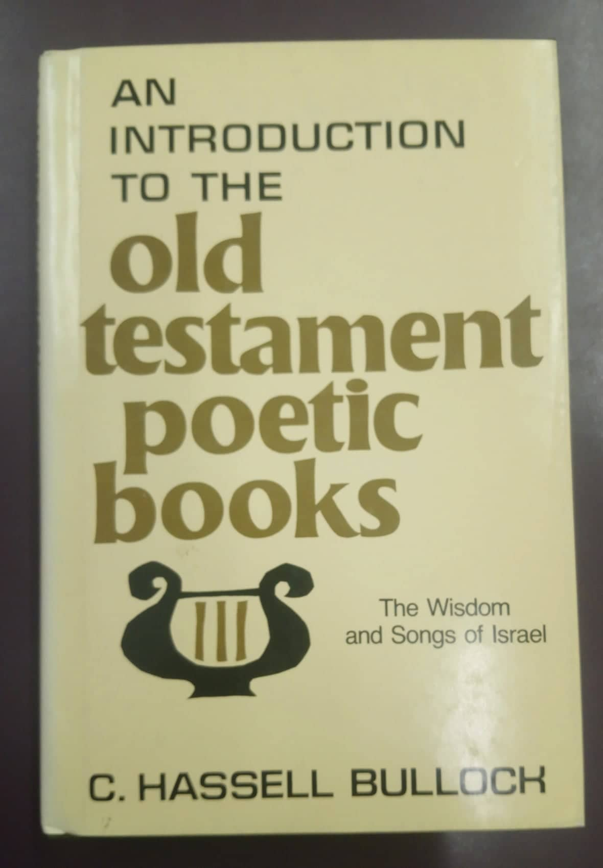 An Introduction to the Old Testament Poetic Books