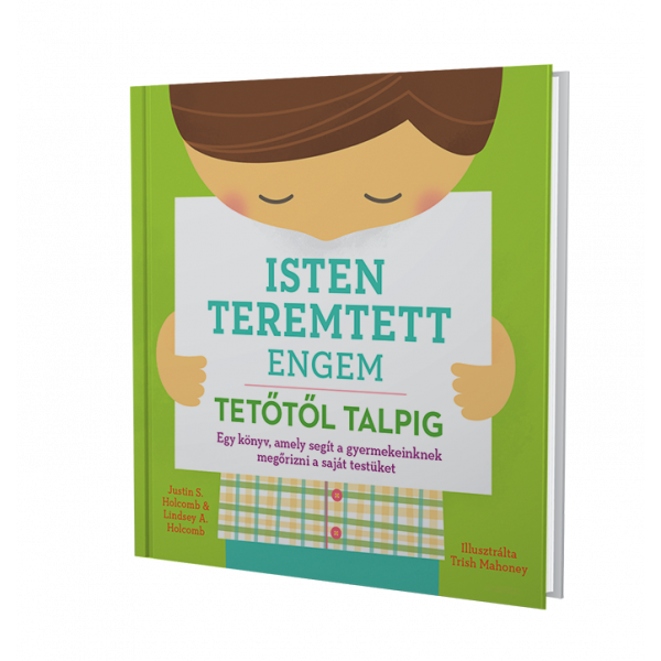 Isten teremtett engem – tetőtől talpig