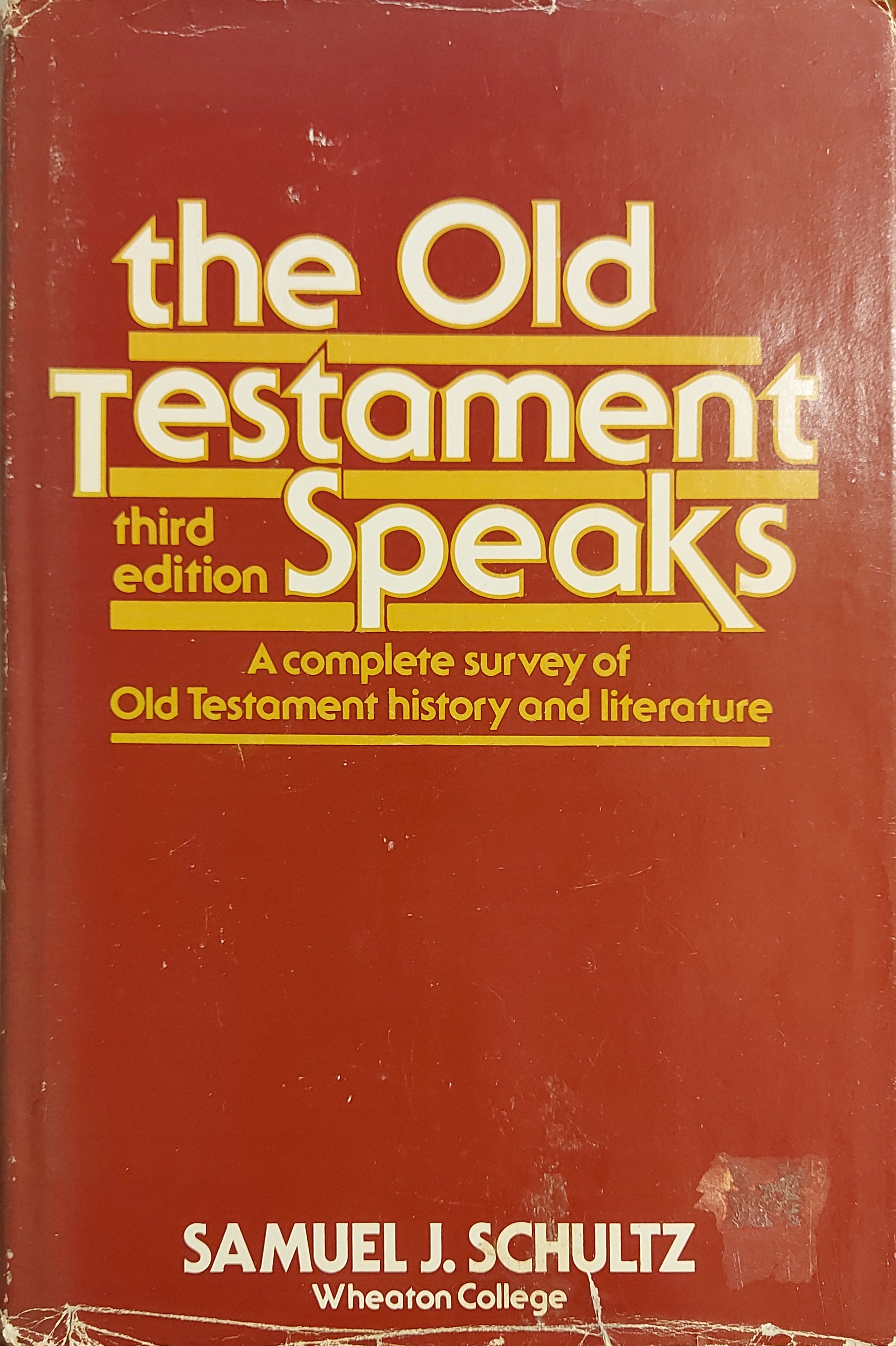 The Old Testament Speaks, third edition