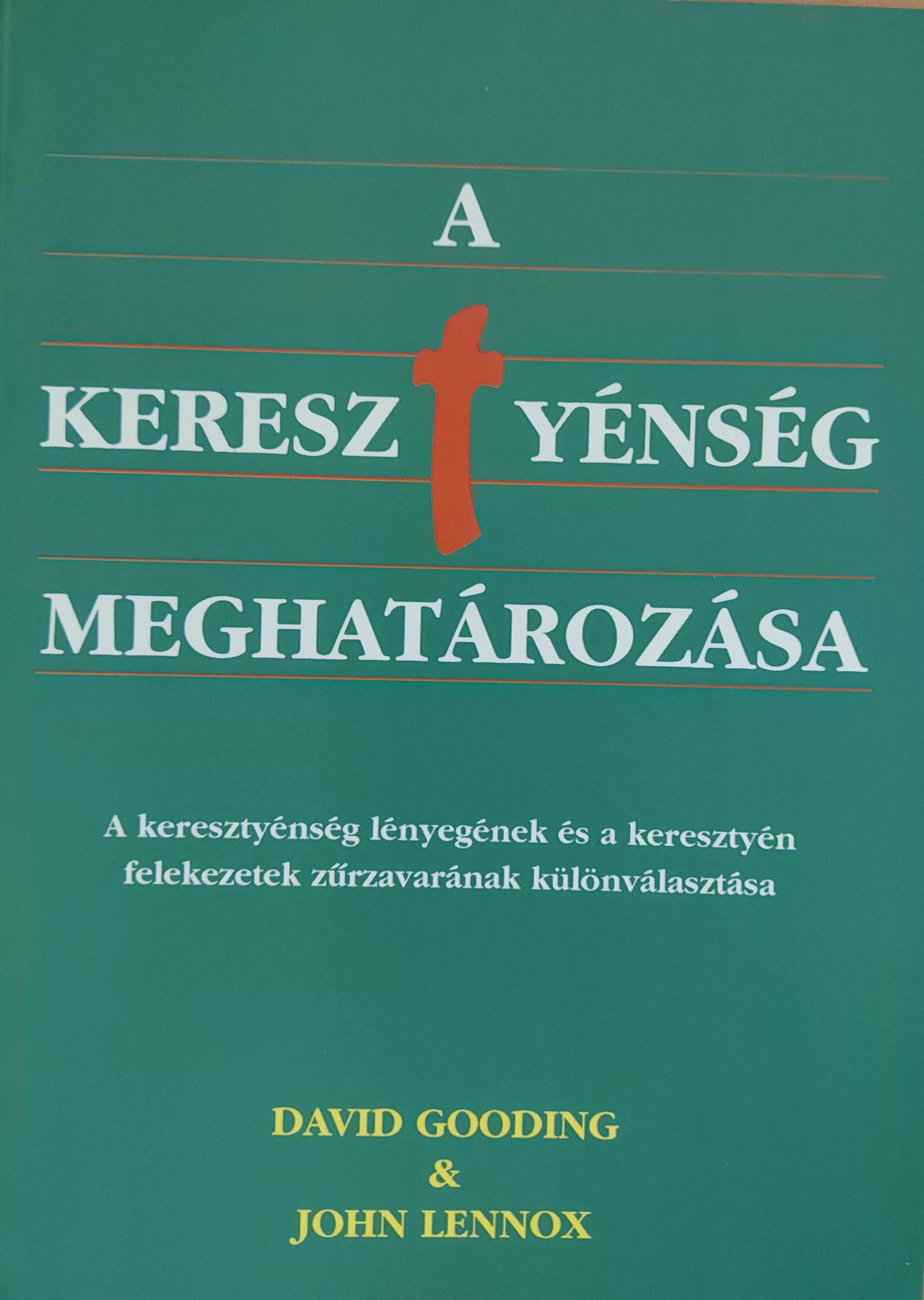 A keresztyénség meghatározása