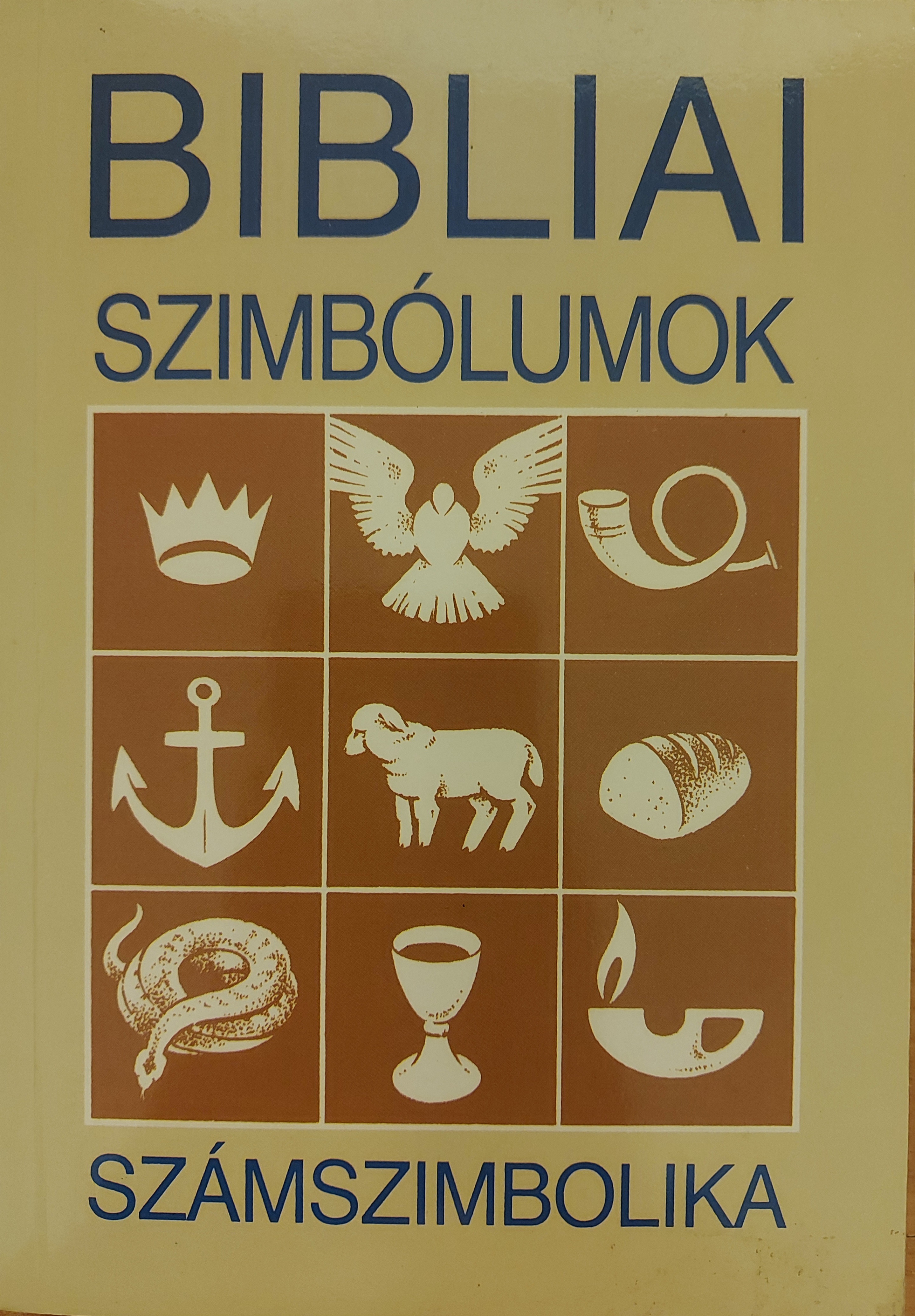 Bibliai szimbólumok + számszimbolika