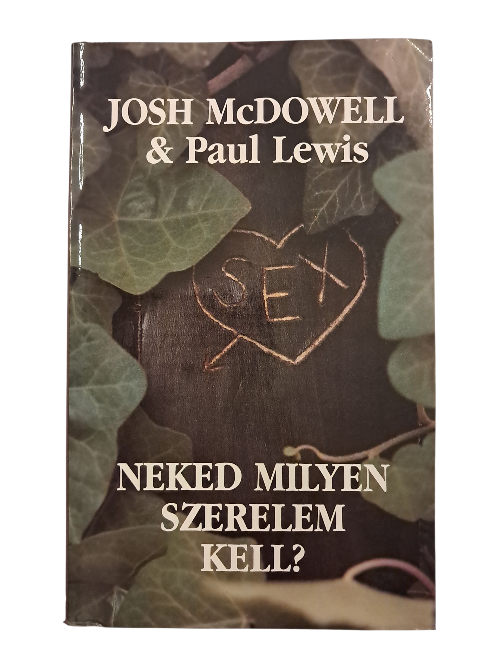 Neked milyen szerelem kell?