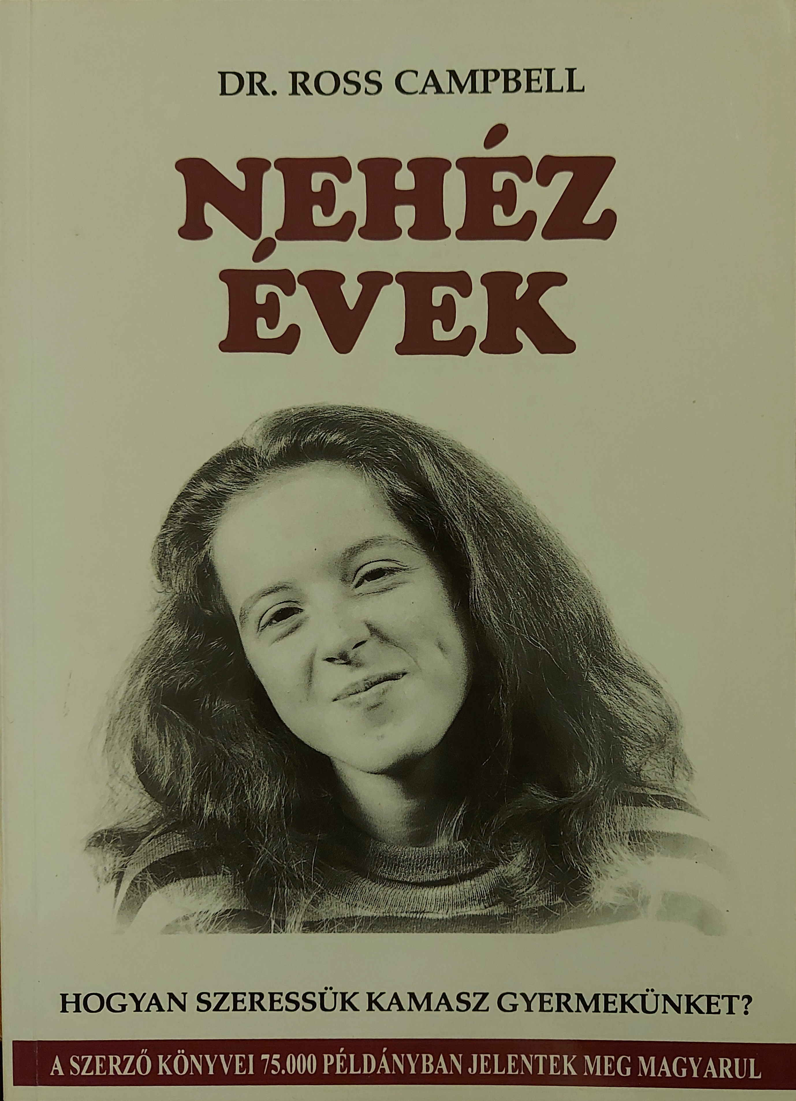 Nehéz évek