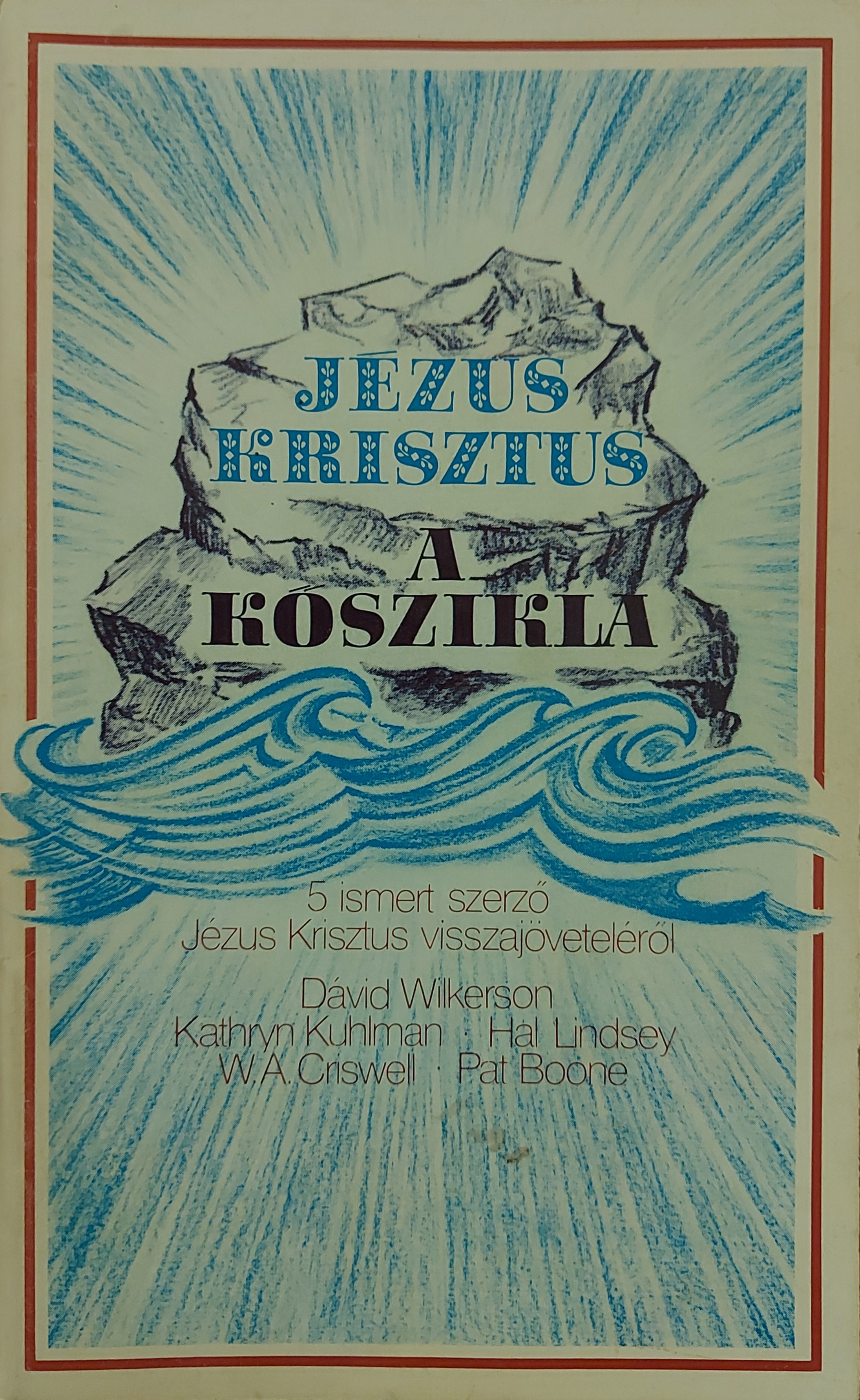 Jézus Krisztus a kőszikla