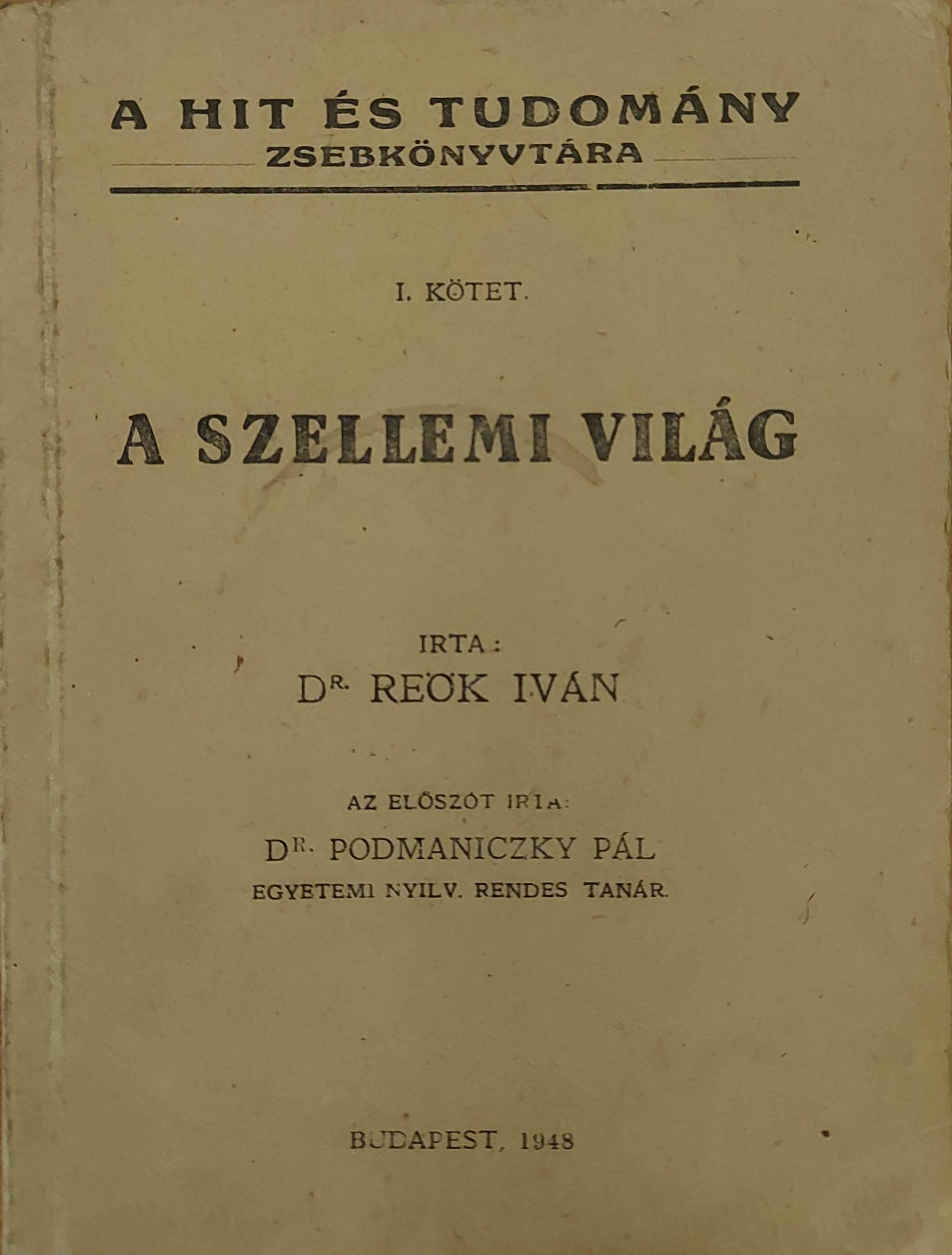 A szellemi világ I. kötet 1948-ból