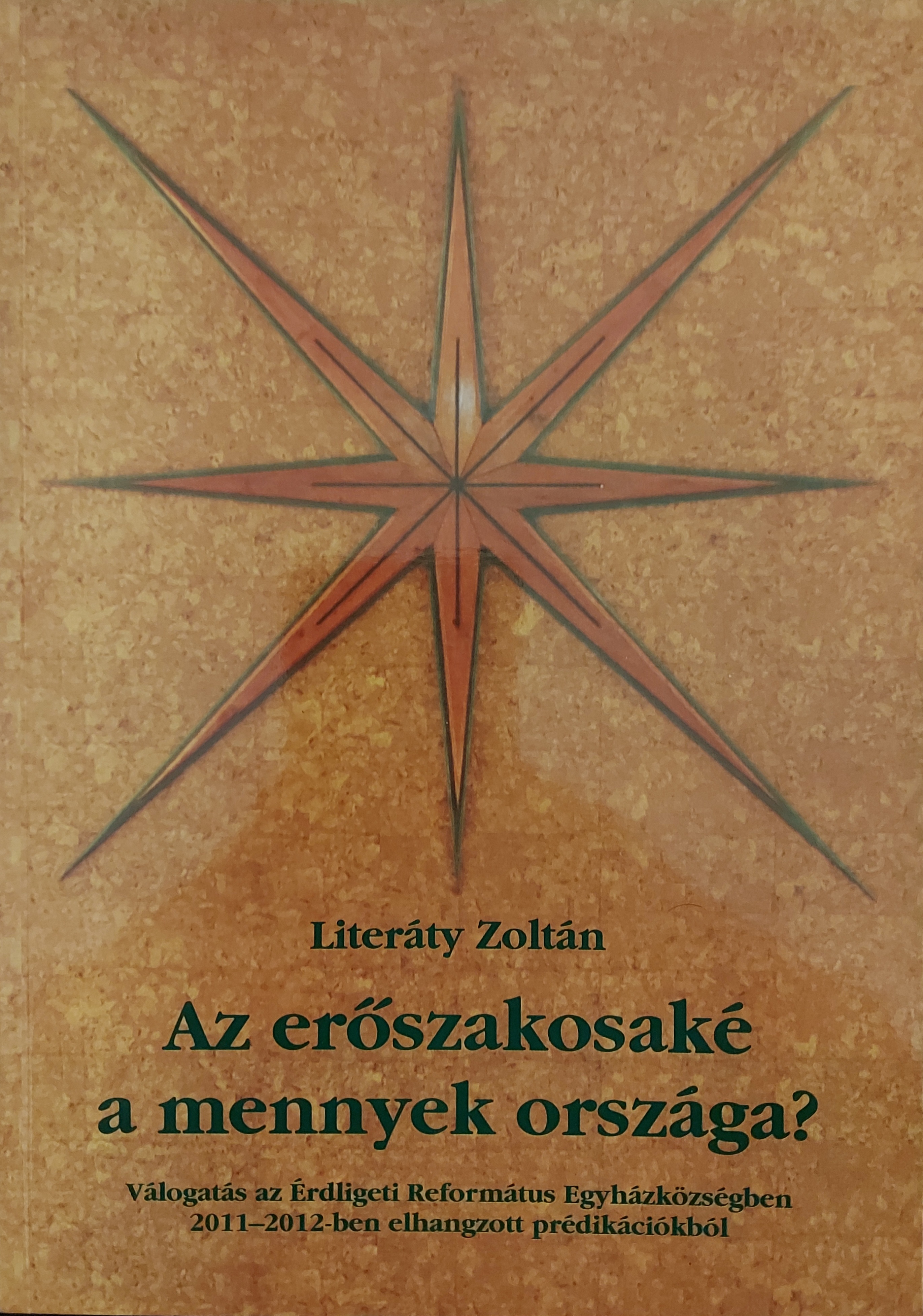 Az erőszakosaké a mennyek országa?