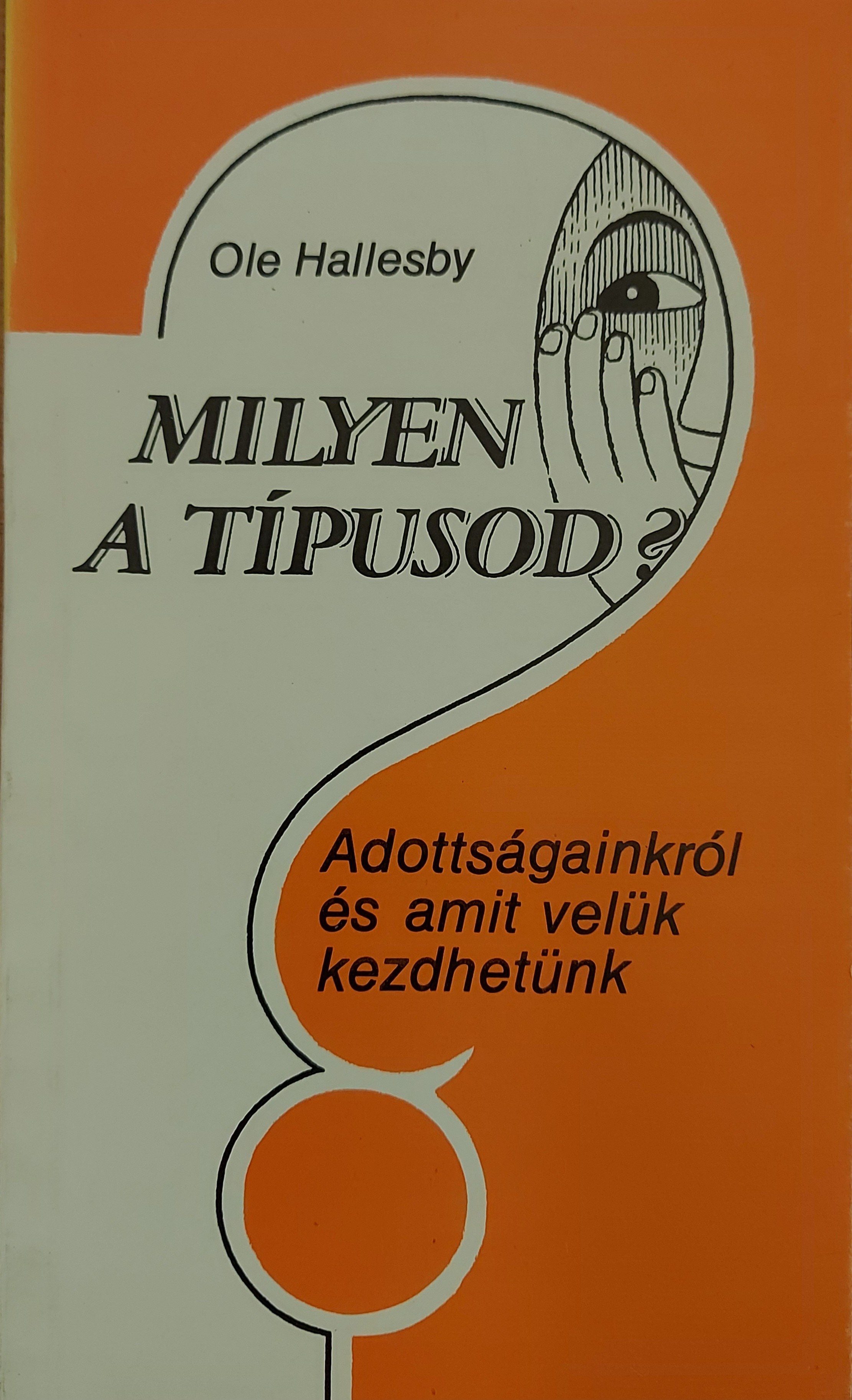 Milyen a típusod?