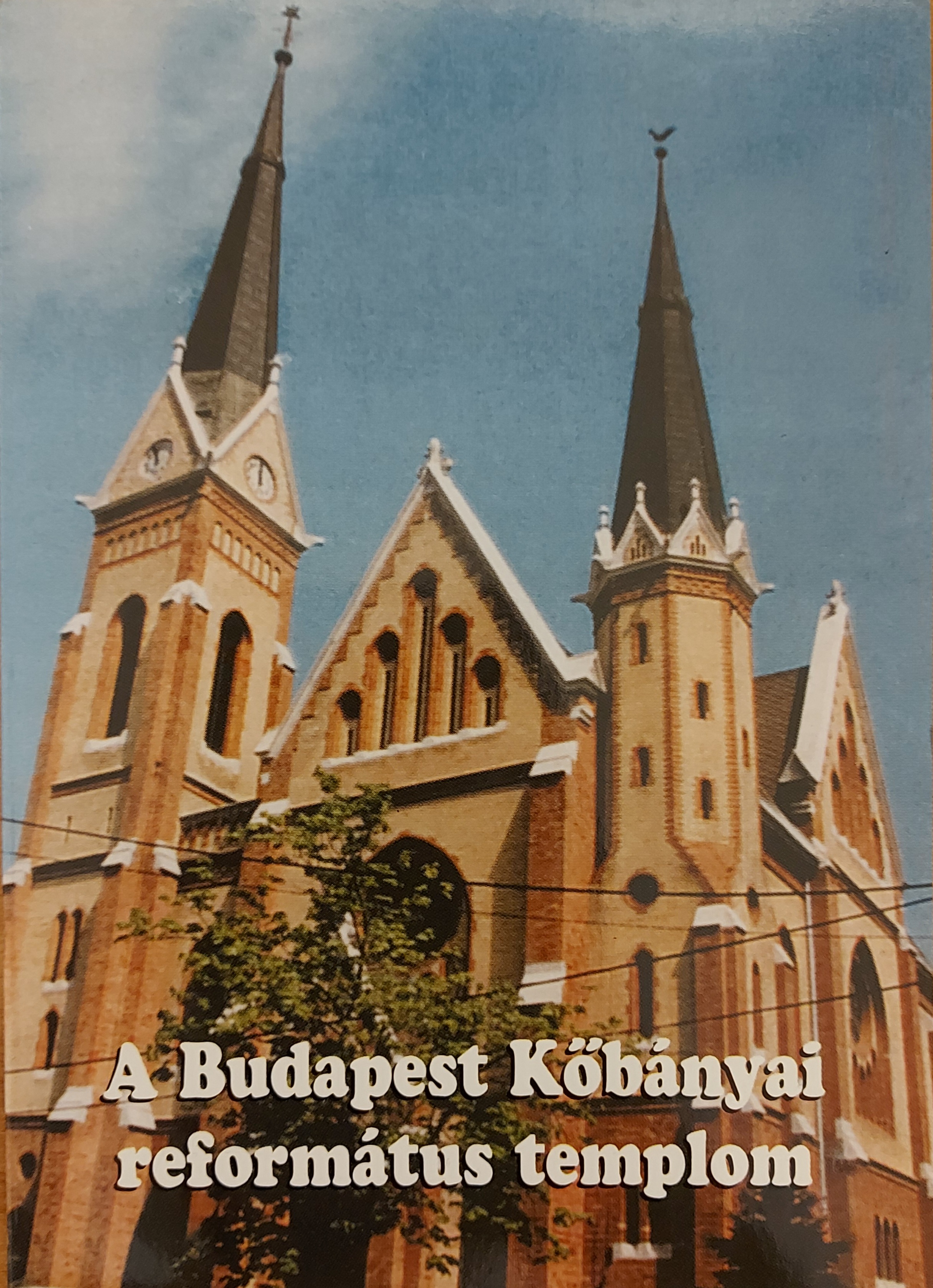 A Budapest Kőbányai református templom
