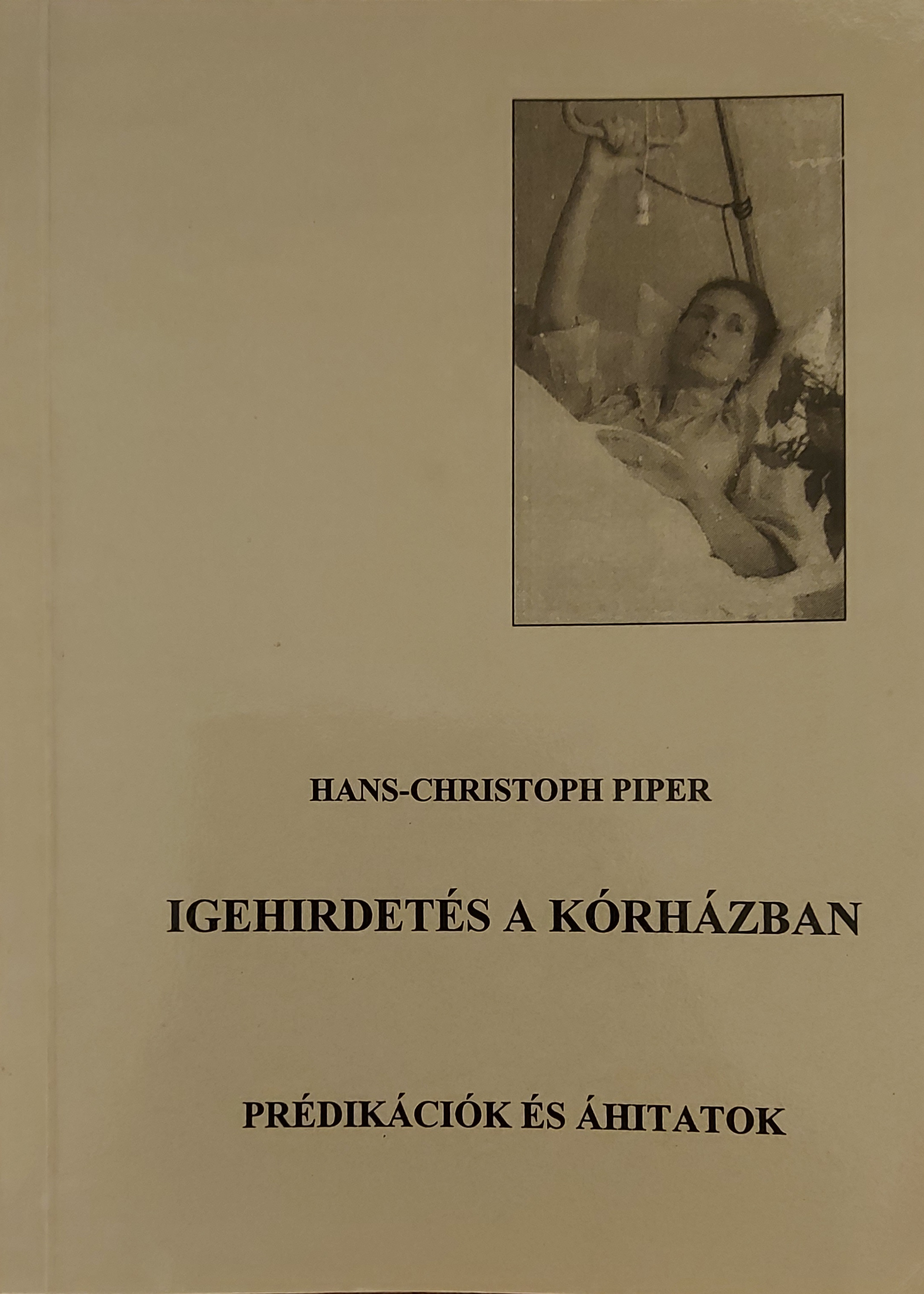 Igehirdetés a kórházban