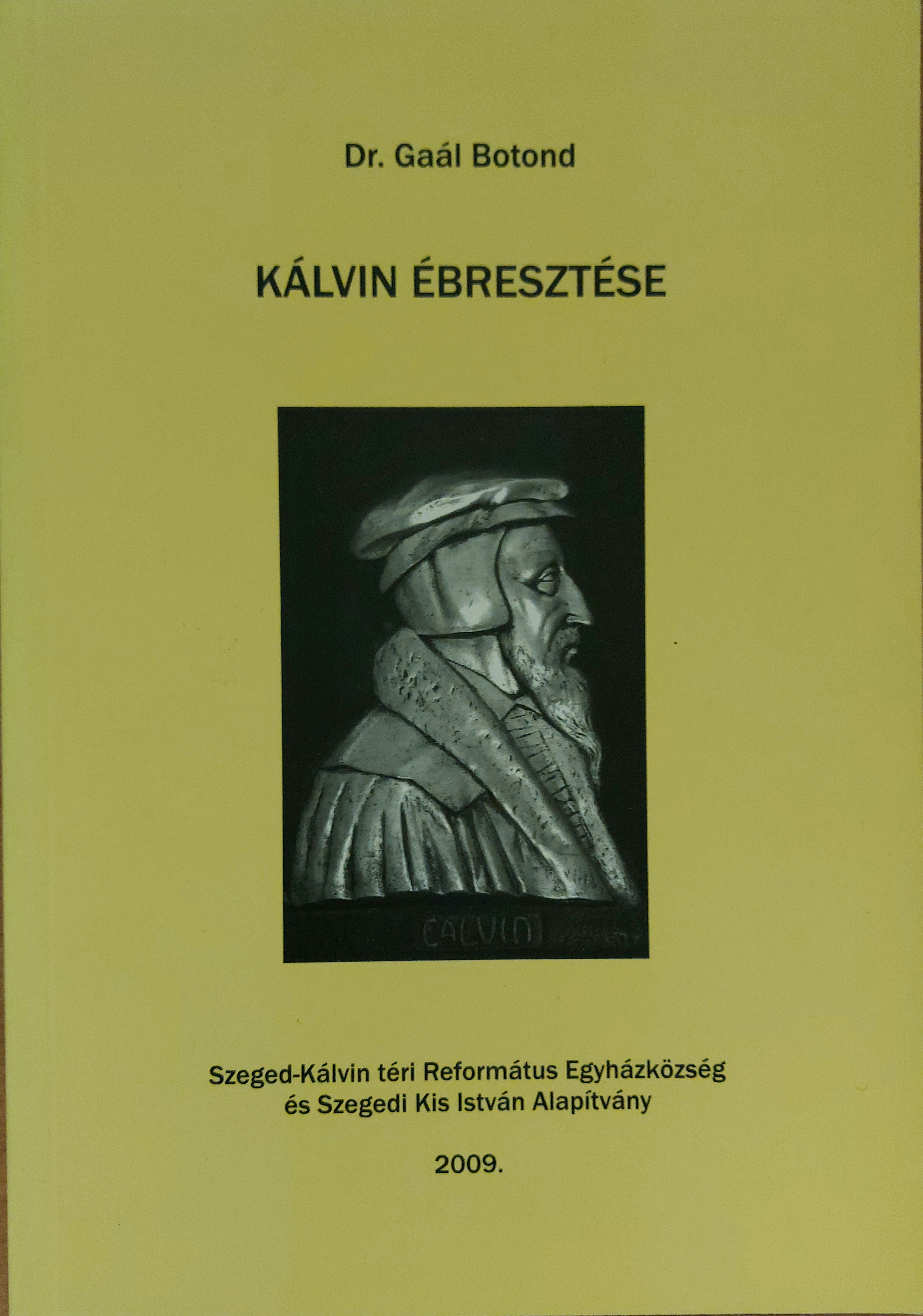 Kálvin ébresztése