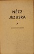 Nézz Jézusra