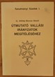 Útmutató vallási irányzatok megítéléséhez