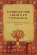 Reformátusok a kegyelem trónusánál