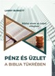 Pénz és üzlet a Biblia tükrében