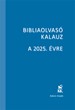 Bibliaolvasó kalauz a 2025. évre