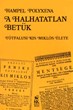 A halhatatlan betűk