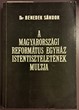 A Magyarországi Református Egyház istentiszteletének multja