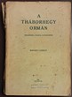 A Tháborhegy ormán