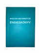 Magyar Református énekeskönyv