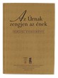 Az Úrnak zengjen az ének