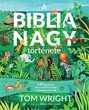 A Biblia nagy története