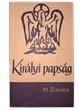 Királyi papság