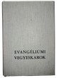 Evangéliumi vegyeskarok